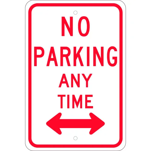 NMC TM016K Traffic Sign, No Parking Any Time With Double Arrow, 18" X 12", White