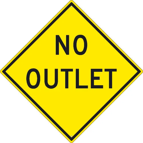 NMC TM269K Traffic Sign, No Outlet Sign, 30" X 30", Yellow