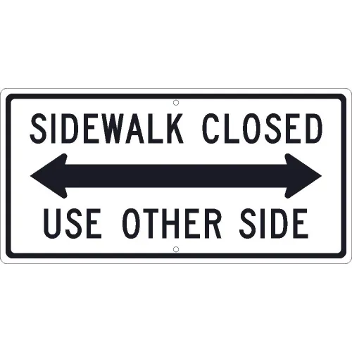 NMC TM512J Traffic Sign, Sidewalk Closed Use Other Side Sign, 12" X 24", White