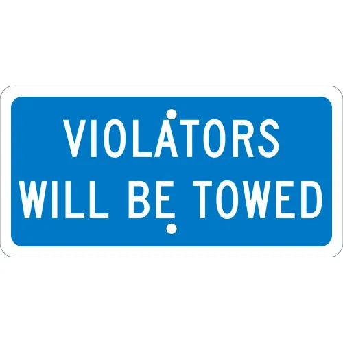 NMC TMAS10H Traffic Sign, Violators Will Be Towed, 6" X 12", Blue